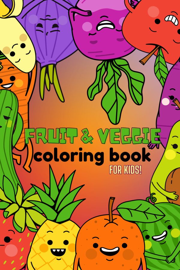Fruits & Veggies: Coloring Book For Kids Paperback