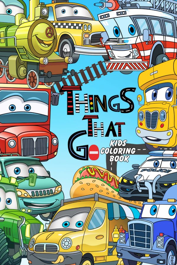 Things That Go: Kids Coloring Book
